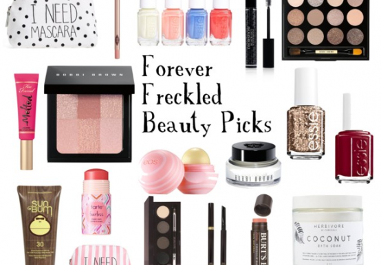Forever Freckled beauty blog picks